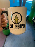 Ew...People Mug